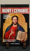 Ikony i cerkwie Grażyna Malinowska, Zygmunt Malinowski