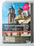Zrozumieć przeszłość 2  - Podręcznik do historii - Zakres rozszerzony
