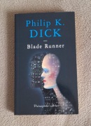 Blade runner (Łowca Androidów) Philip Dick