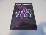 Sandman - Zabawa w Ciebie. Tom 5. Unikat. Wyd.2015. Jak nowa!