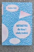 Matematyka klasa l szkoła średnia podręcznik Zieleń nowik