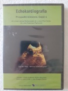 Echokardiografia - przypadki kliniczne. Część 6. DVD