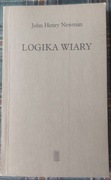 John Henry NEWMAN Logika wiary