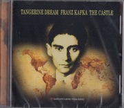 Tangerine Dream: Franz Kafka - The Castle (CD 2013, 2020) [Electronic]