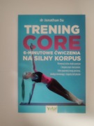 Trening core – 6-minutowe ćwiczenia na silny korpus Jonathan Su