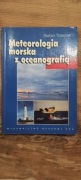 Meteorologia morska z oceanografią Stefan Trzeciak