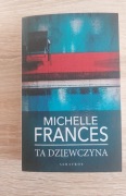 Ta dziewczyna- Michelle Frances