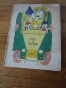 Janina Porazińska - Hej Z Drogi  ilustracje Olga Siemaszko