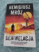 Deniwelacja Komisarz Forst Remigiusz Mróz