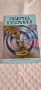 Praktyka kierowania 