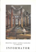 Informator. Biblioteka Szkoły Głównej Handlowej w Warszawie
