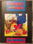 Orient Men Forewer - Na zawsze Tadeusz Baranowski / WYDANIE 1