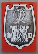 1229 Marszałek Edward Śmigły-Rydz 1886-1986 Instytut Józefa Piłsudskiego