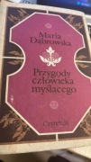 Przygody człowieka myślącego - Maria Dąbrowska