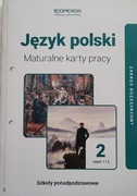 Język polski Maturalne karty pracy cz 1 i 2 