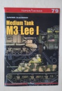 Monografia Kagero  nr 79 Medium tank M3 Lee I
