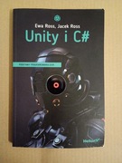 Unity i C# - Podstawy programowania gier