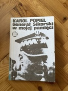 Karol Popiel generał Sikorski w mojej pamięci