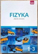 Fizyka 1-3 Zbiór zadań Praca zbiorowa WSiP