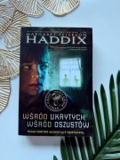 Wśród ukrytych. Wśród oszustów. Margaret Peterson Haddix