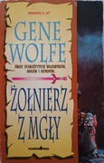 Żołnierz z mgły Gene Wolfe Phantom Press 1992