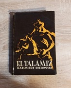 Kazimierz Bieroński - El Talamiz (wydanie pierwsze, 1963)