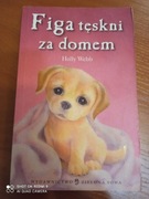 Figa tęskni za domem. Holly Webb