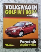 Volkswagen GOLF IV i BORA Poradnik Użytkownika DIETER KORP