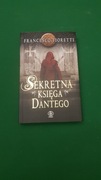 F. Fioretti, Sekretna księga Dantego