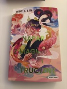 Napar z magii i trucizny Judy I. Lin