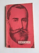 KOCHANOWSKI życie i twórczość Z Szmydtowa wyd 1985