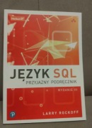 Język SQL. Przyjazny podręcznik. Wydanie III
