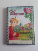 Eleanor H. Porter - Pollyanna