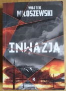 Inwazja Wojtek Miłoszewski
