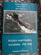 POLSKA MARYNARKA WOJENNA 1918 - 1980 - Ciesielski