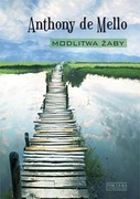 Modlitwa żaby Anthony De Mello