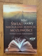 Mike Dooley - Świat nieograniczonych możliwości