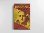 Hiszpania Franco - prof. Adam Wielomski