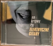 Elektryczne Gitary - Na Krzywy Ryj Nowa Folia 1997