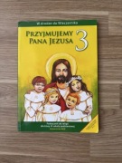 Podręcznik do religii Przejmujemy Pana Jezusa 3