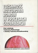 Tożsamość kulturowa Romów w procesie globalizacji
