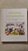 KASIA SOJKA MIESZKAJ PO SWOJEMU 
