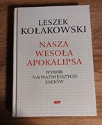 Leszek Kołakowski - Nasza wesoła apokalipsa