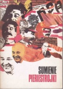 Sumienie Pieriestrojki – Praca zbiorowa