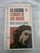 M. de Groote - La locura a traves de los siglos
