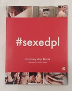 Rozmowy Anji Rubik #sexedpl