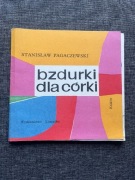 Bzdurki dla córki Pagaczewski 1980