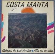 Costa Manta - Musica de Los Andes - Alla En Lo Al