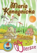 Wiersze Maria Konopnicka