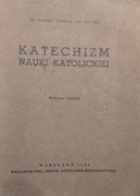 Katechizm nauki katolickiej wyd. 3 (1954) ks. W. Chrobak ks. Jan Czuj